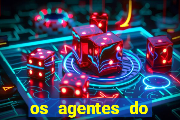 os agentes do destino online dublado assistir os agentes do destino dublado online